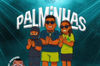 Nerú Americano – Palminhas (feat. Pokemôn) (AFRO HOUSE) 2025
