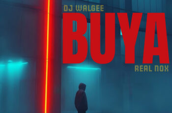 DJ Walgee – BUYA (feat. Real Nox) (DANCE MUSIC) 2025