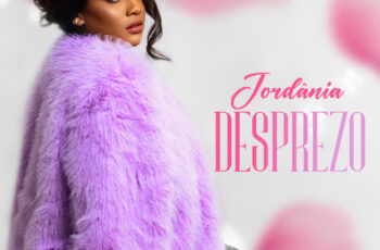 Jordânia – Desprezo (GHETTO ZOUK) 2025