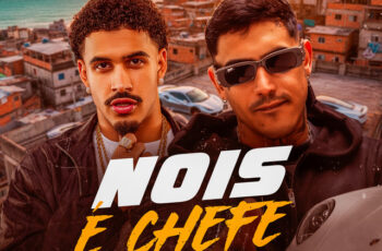 MC PH – Nois É Chefe (feat. Nilo & Maestro dos Beats) (TRAP) 2025
