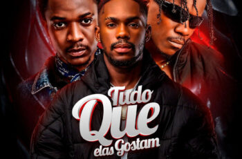 Júnior Boyca – Tudo que elas gostam (feat. Tennaz & Lurhany) (TRAP) 2025