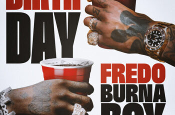 Fredo – Birthday (feat. Burna Boy & Steel Banglez) (RAP) 2026