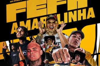 DJ BOY – Fefa Amarelinha (feat. MC Ryan SP, MC Don Juan, MC DKZIIN & MC GH DO 7) (FUNK) 2026