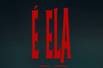 Landrick – É Ela (feat. Liriany) (KIZOMBA) 2026