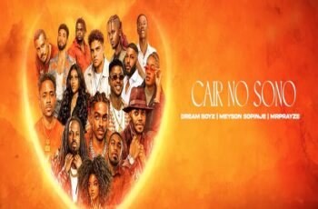 Dream Boys x Meysos Sopinje – CAIR NO SONO (RAP/R&B) 2026