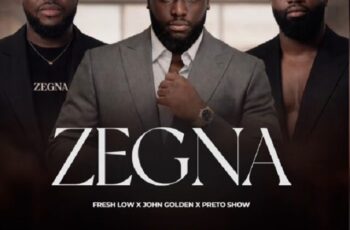 Fresh Low x Preto Show x Johnny Golden – Zegna (prod. Lilson Beat) (AFRO HOUSE) 2026