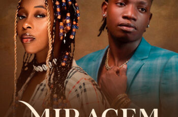 Bunga x Briisa – Miragem (AFRO POP) 2026