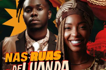 Mannda Lym – Nas Ruas de Luanda (feat. Anderson Mário) (SAMBA) 2026