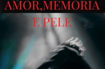 EMMVR – Amor, Memória & Pele (EP) [DOWNLOAD] 2025