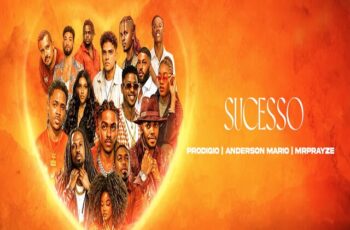 Prodígio x Anderson Mário – SUCESSO (RAP) 2026