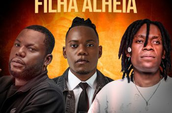 Delero King – Filha Alheia (feat. Ax Mar a Excelência & Stanick a Lenda) (KUDURO) 2026