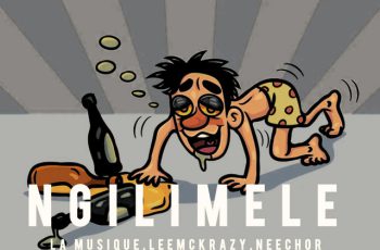 Neechor – Ngilimele (feat. La Musique, LeeMcKrazy, LastBornDiroba, Mellow & Sleazy) (AMAPIANO)