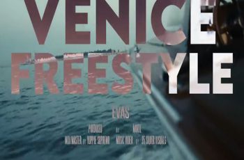 EVAS – VENICE FREESTYLE (RAP) 2026