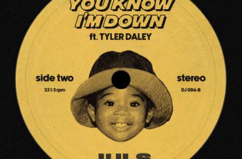 Juls – YOU KNOW I’M DOWN (feat. Tyler Daley) (AFRO HOUSE) 2026
