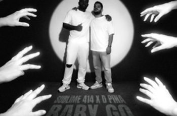 D Pina – Baby Go (feat. Sublime 414) (RAP) 2026