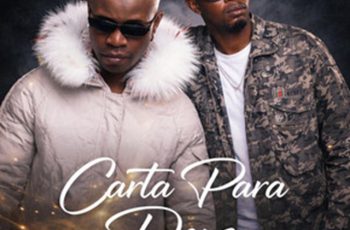 Dada 2 – Carta para Deus (feat. Dj Bilson) (KUDURO) 2026