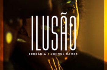 Jordânia – Ilusão (feat. Johnny Ramos) (GHETTO ZOUK) 2026