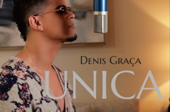 Denis Graça – Única (GHETTO ZOUK) 2026