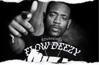 Edvandro – Flow Deezy (RAP) 2026